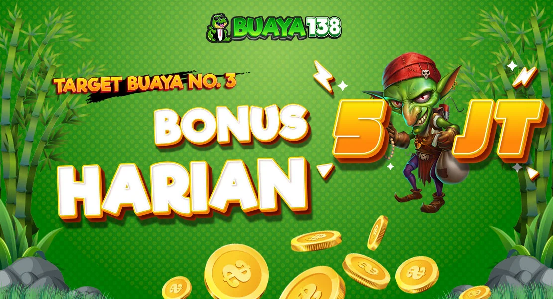 BONUS HARIAN 5JT