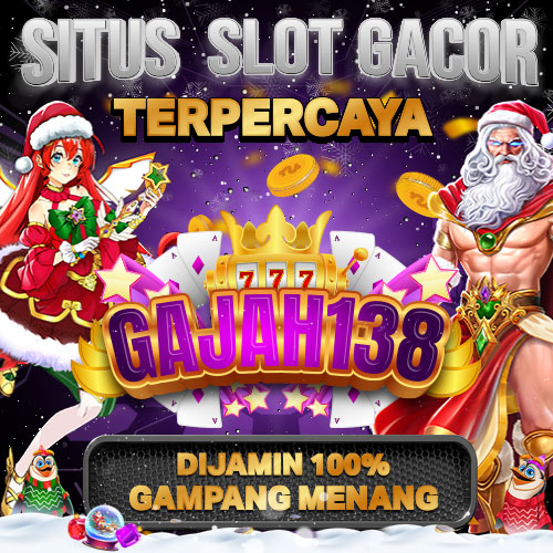 GAJAH138 # Akses Login Utama Situs Slot Gacor Gampang Menang